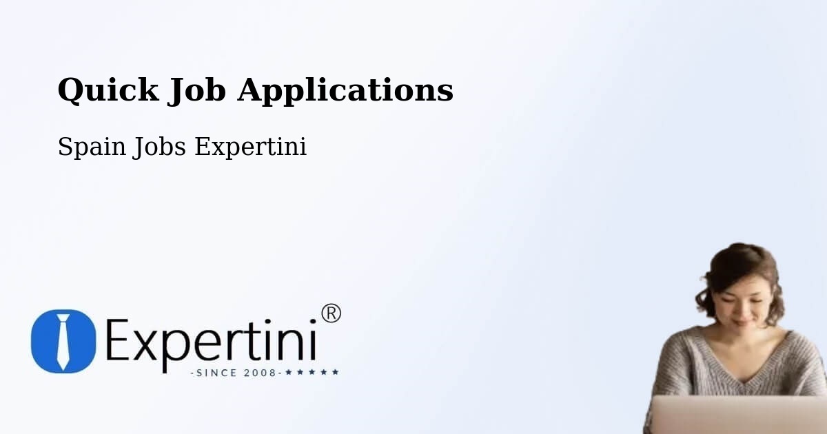 Quick Apply Feature – Setiles - Spain Jobs Expertini